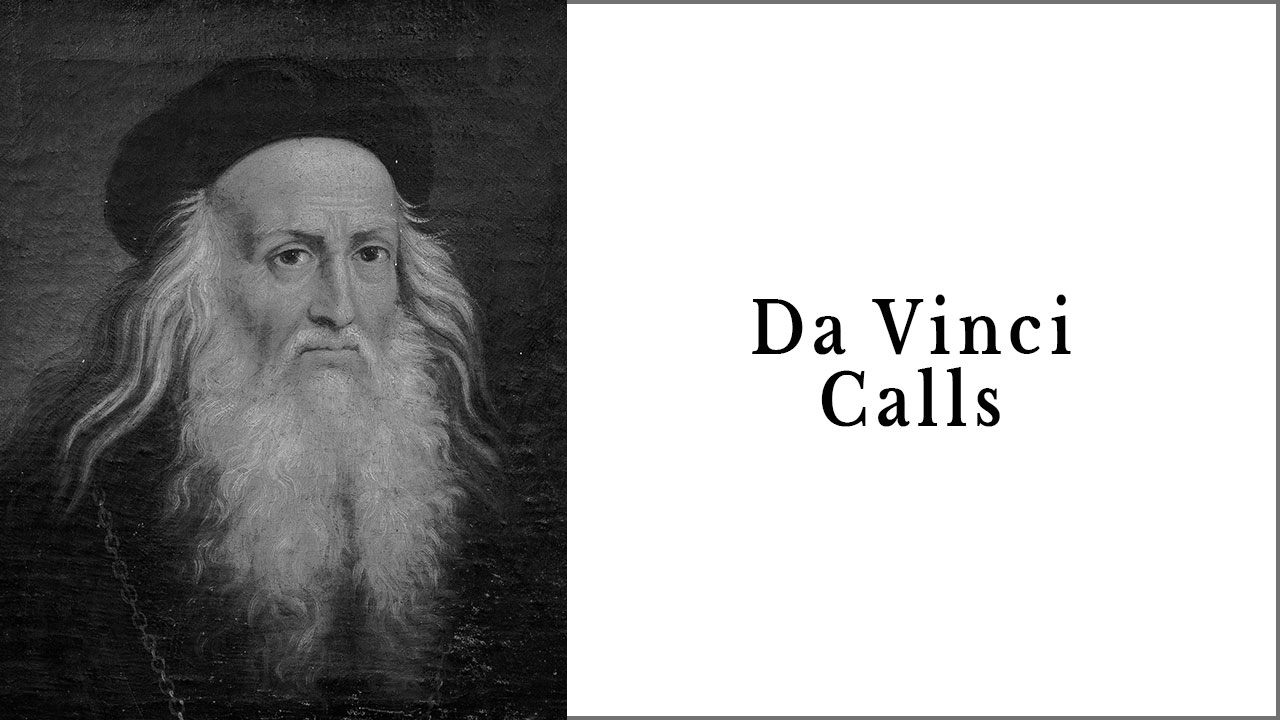 Da Vinci Calls